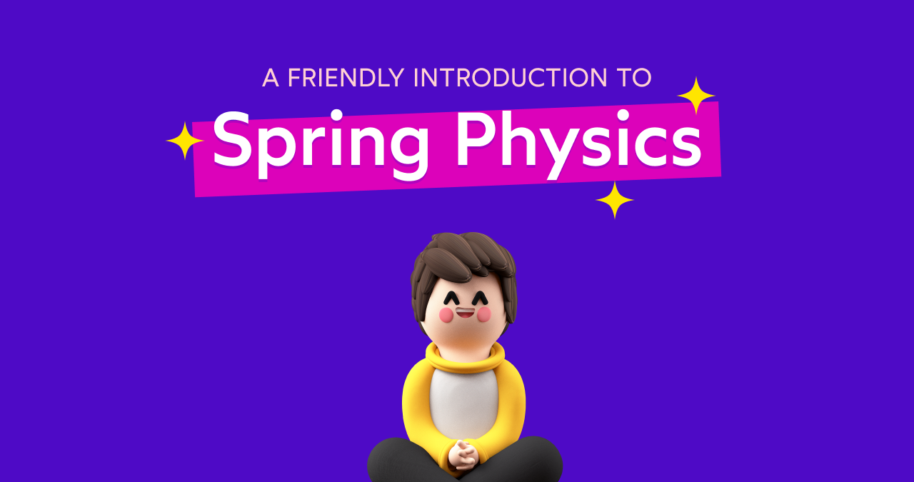 A Friendly Introduction to Spring Physics project artwork