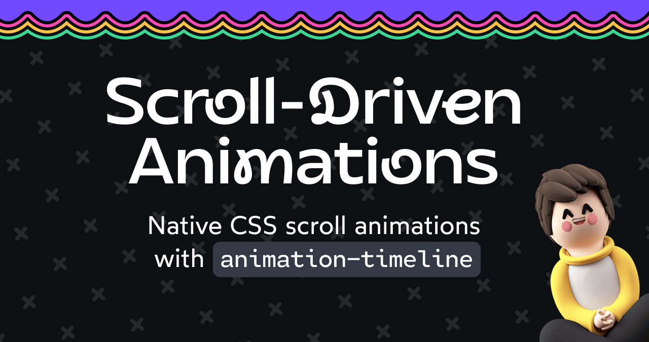 Scroll-Driven Animations project artwork