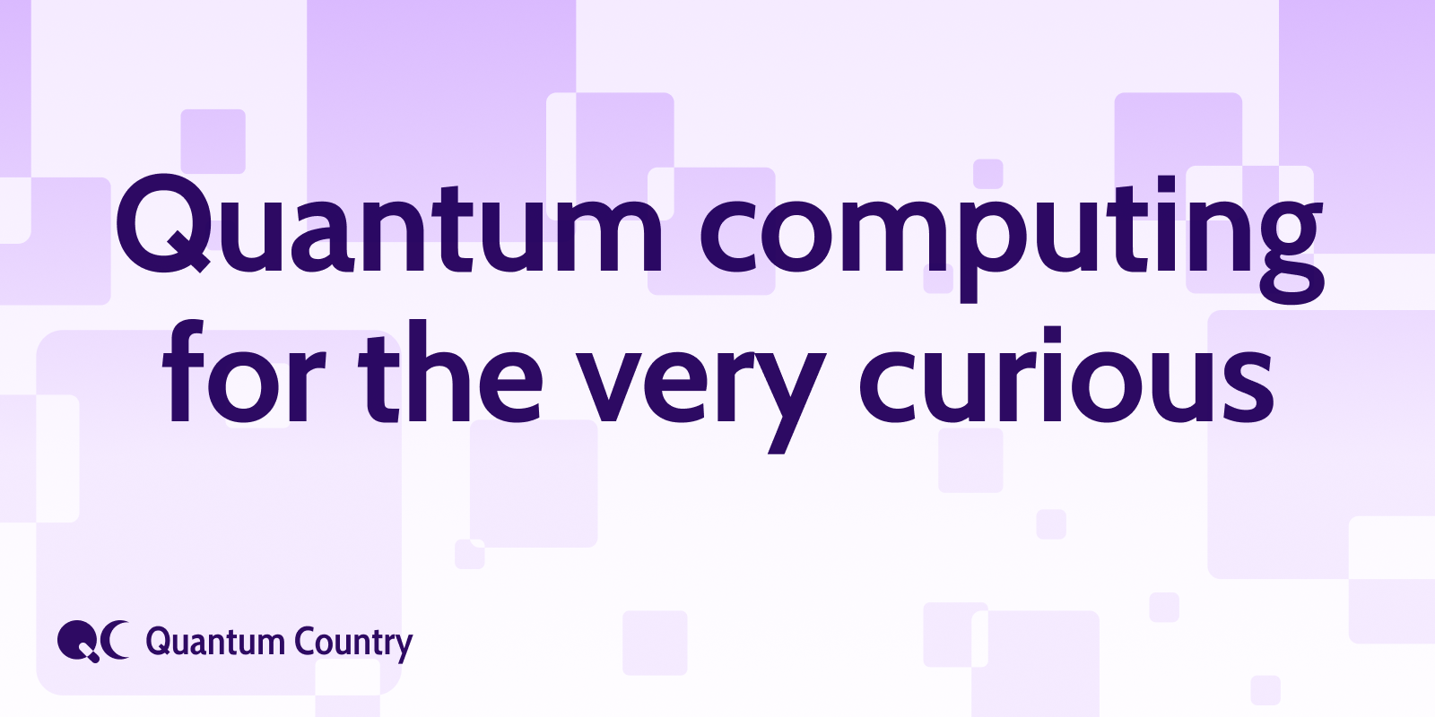 Quantum computing for the very curious project artwork